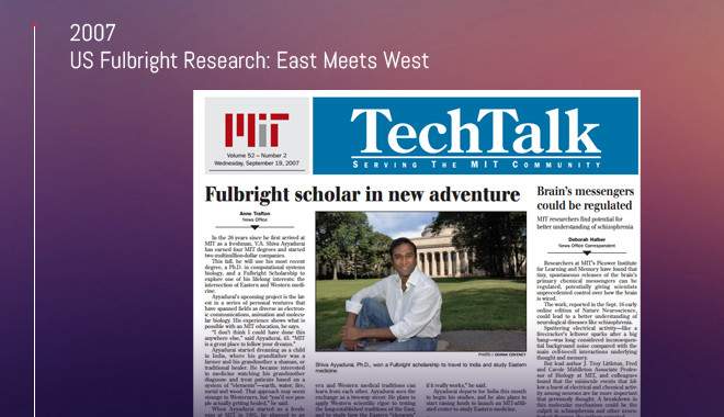 Fulbright Scholarship awarded to Shiva Ayyadurai in 2007 to study the intersection of Eastern and Western medicine.