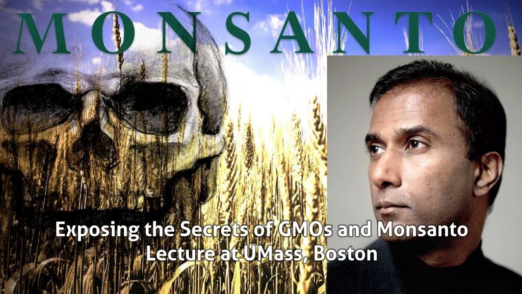 Dr. Shiva Ayyadurai Exposing the Secrets of GMOs and Monsanto