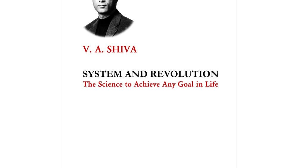 System and Revolution by Dr. Shiva Ayyadurai