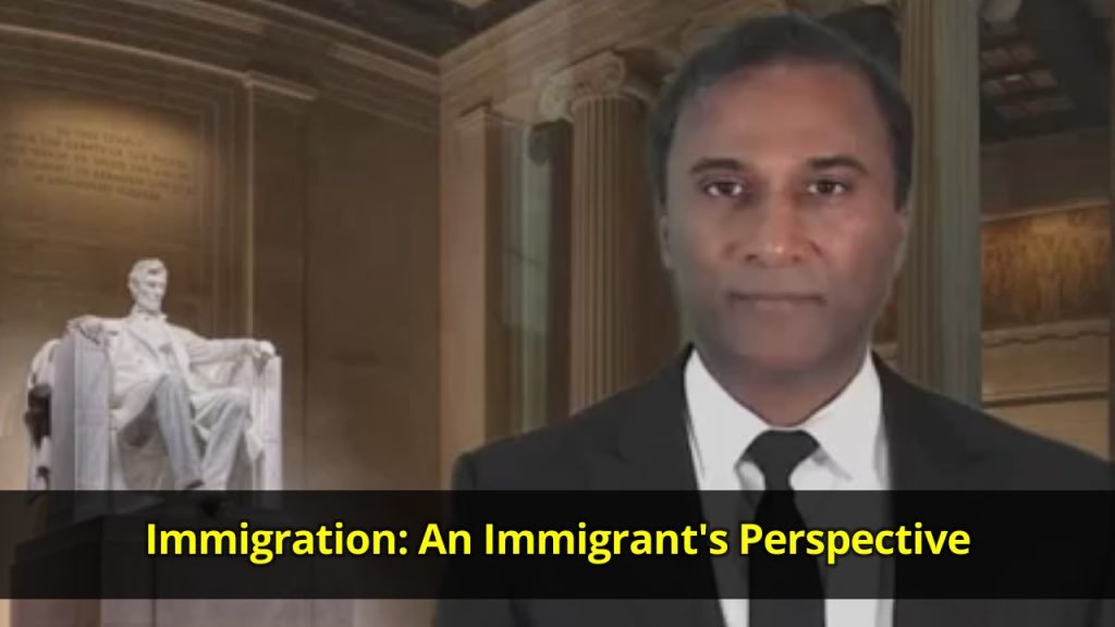 Dr. Shiva Ayyadurai gives his perspective on immigration