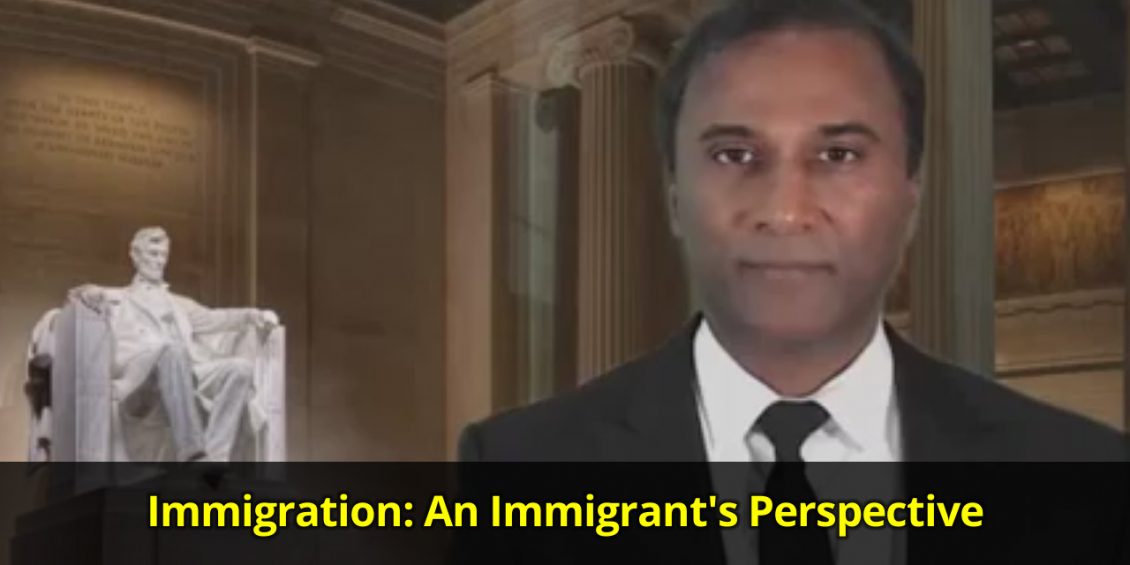 Dr. Shiva Ayyadurai gives his perspective on immigration
