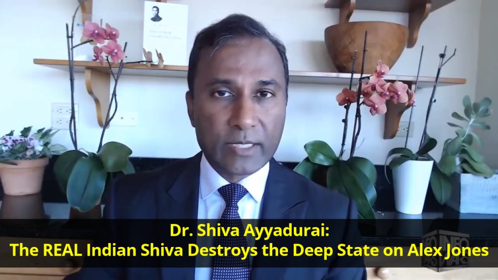 Dr. Shiva Ayyadurai: The REAL Indian Shiva Destroys the Deep State on Alex Jones