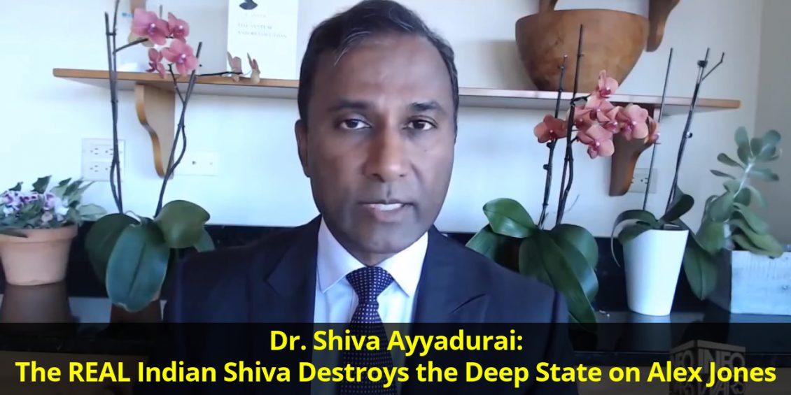 Dr. Shiva Ayyadurai: The REAL Indian Shiva Destroys the Deep State on Alex Jones