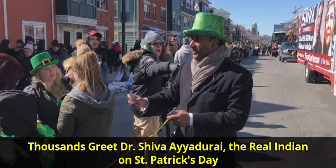 Thousands Greet Dr. Shiva Ayyadurai, the Real Indian on St. Patrick's Day