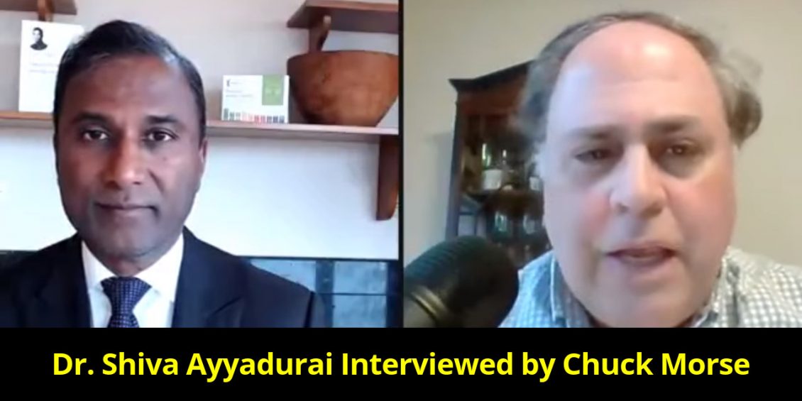 Dr. Shiva Ayyadurai Interviewed by Chuck Morse