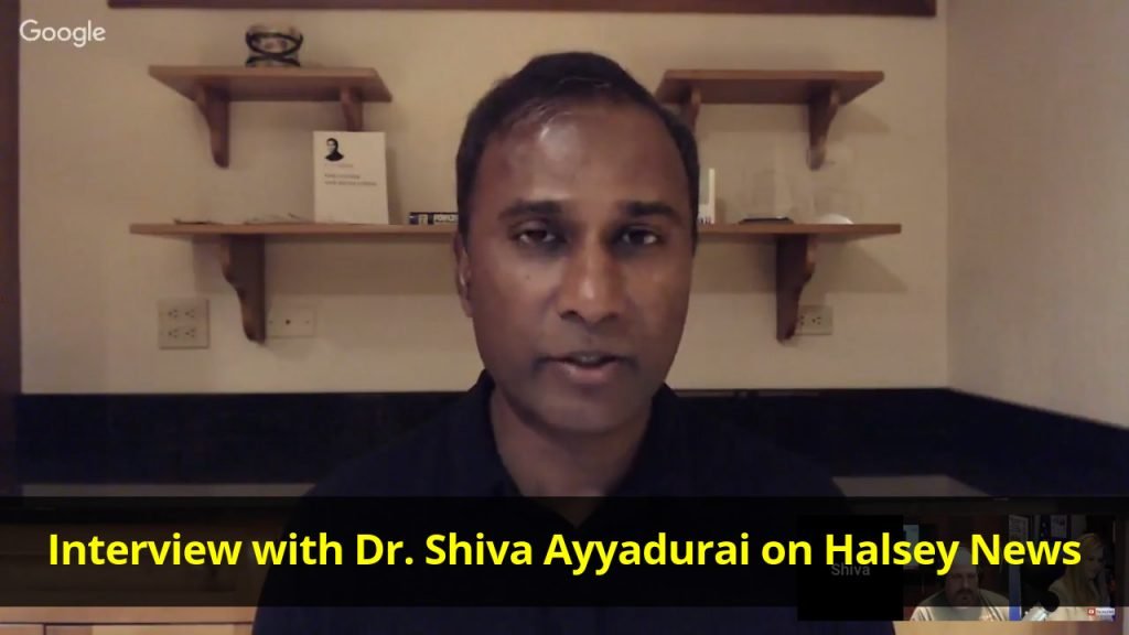 Interview with Dr. Shiva Ayyadurai on Halsey News