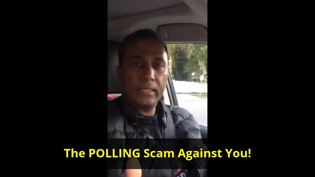 The POLLING Scam Against You!