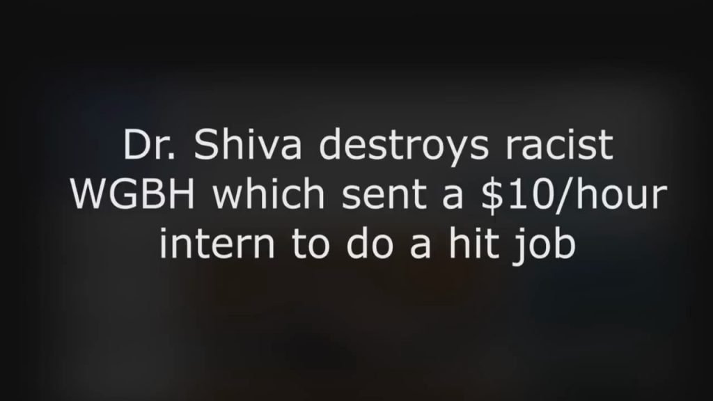 Dr. Shiva Ayyadurai destroys racist WGBH