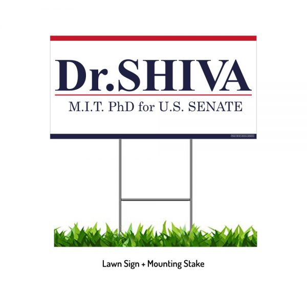 Dr.SHIVA® 2026 Lawn Sign Only