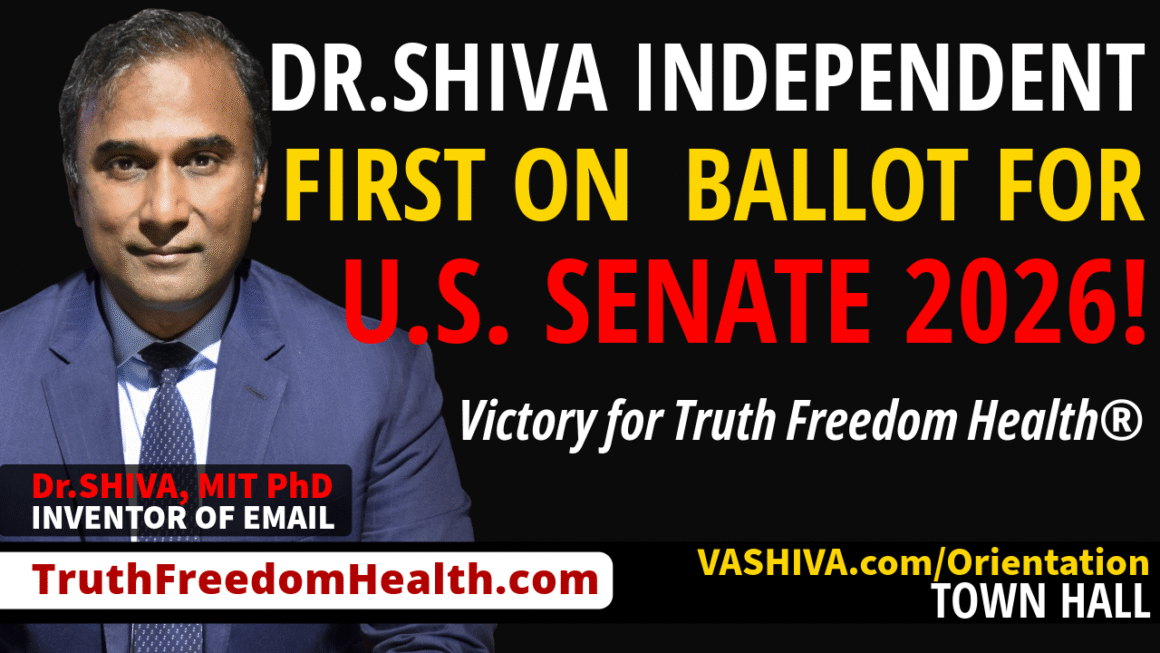 Dr.SHIVA, INDEPENDENT - FIRST on BALLOT for U.S. Senate 2026